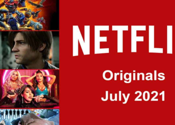 What’s New Coming to Netflix in July 2021